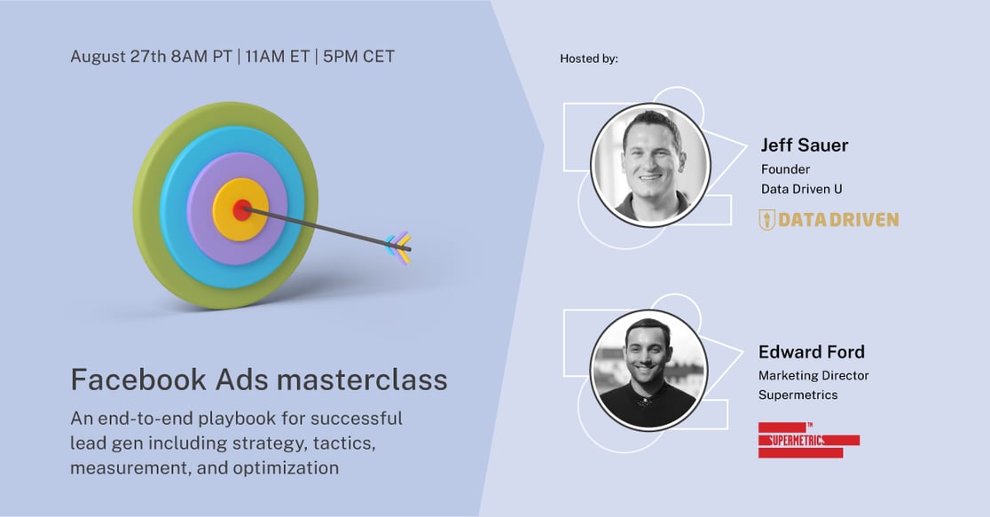 Masterclass: Drive your Facebook Ads with better data