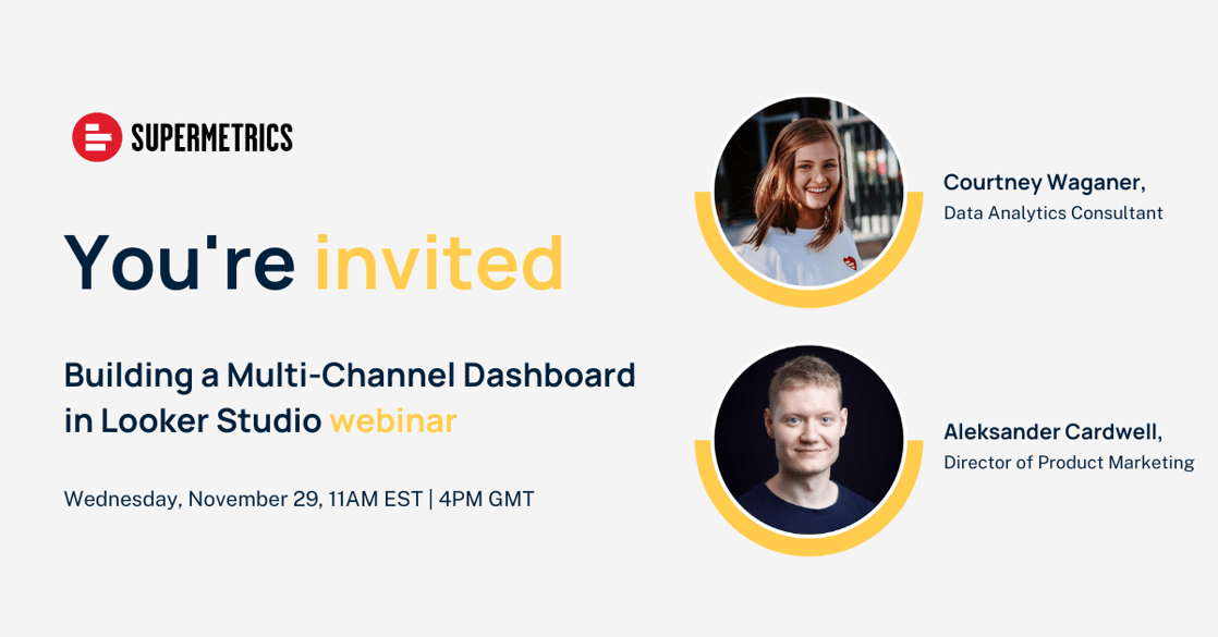 Building a Multi-Channel Dashboard in Looker Studio: The Dos and the Don’ts
