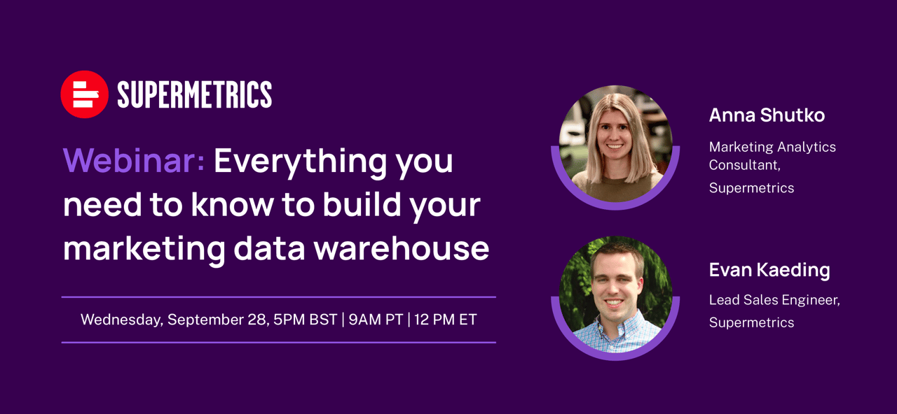 Everything you need to know to build your marketing data warehouse