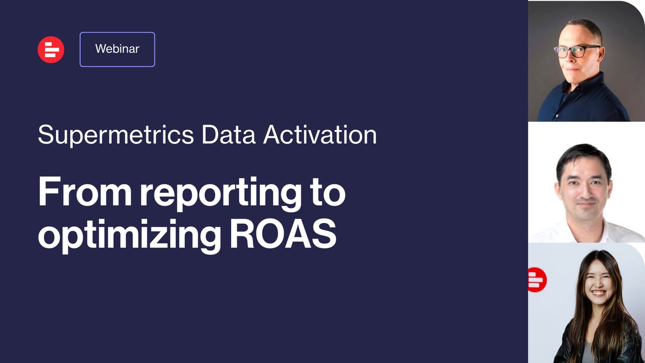 From reporting to optimizing ROAS